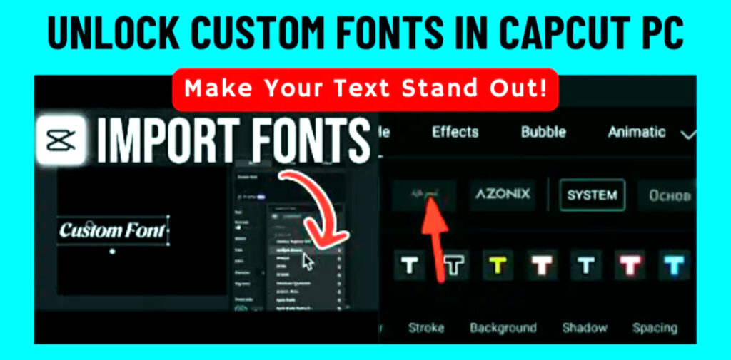 How-to-Add-Your-Own-Fonts-to-CapCut-PC
